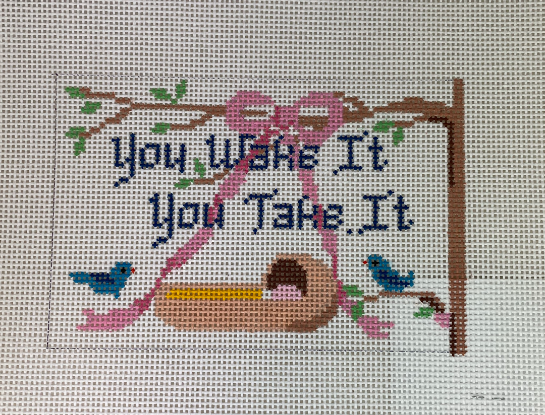 * Susan Roberts Needlepoint 0804 You Wake You Take #13
