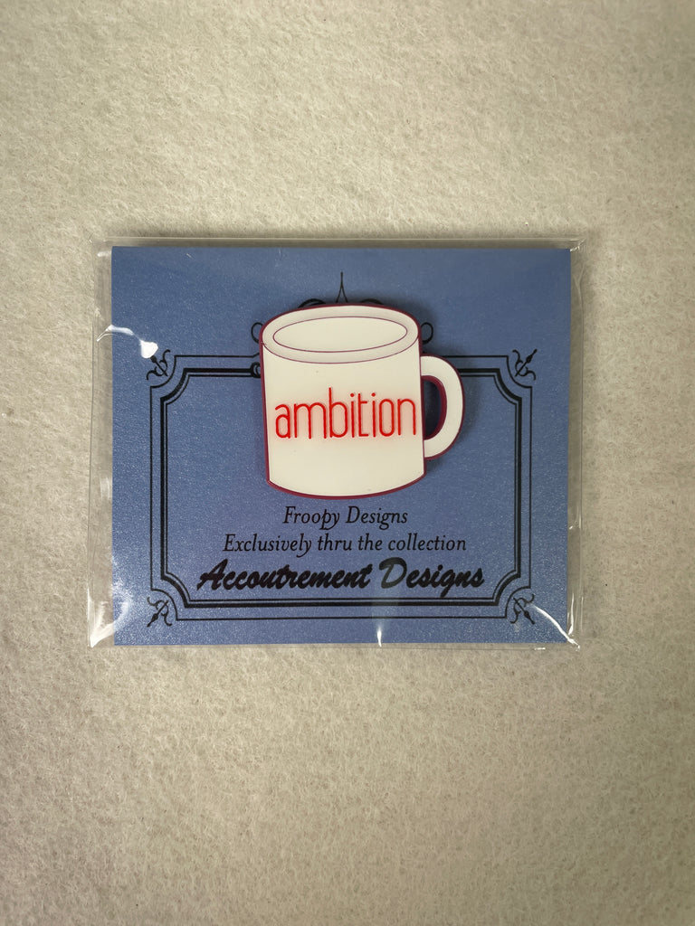 * The Collection Designs / Froopy Designs Ambition Magnet
