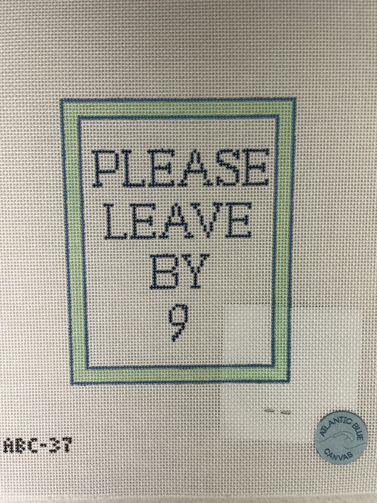 *Atlantic Blue Canvas ABC37 Please Leave by Nine