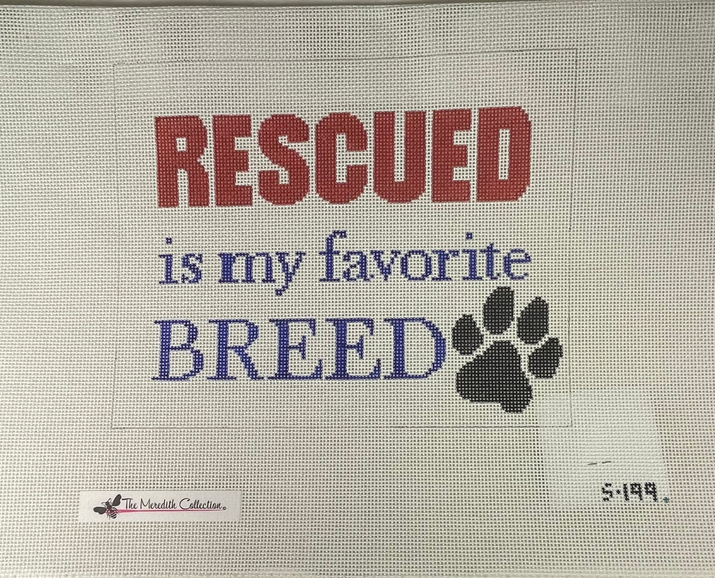 * Meredith Collection S199 Rescued is my Favorite Breed