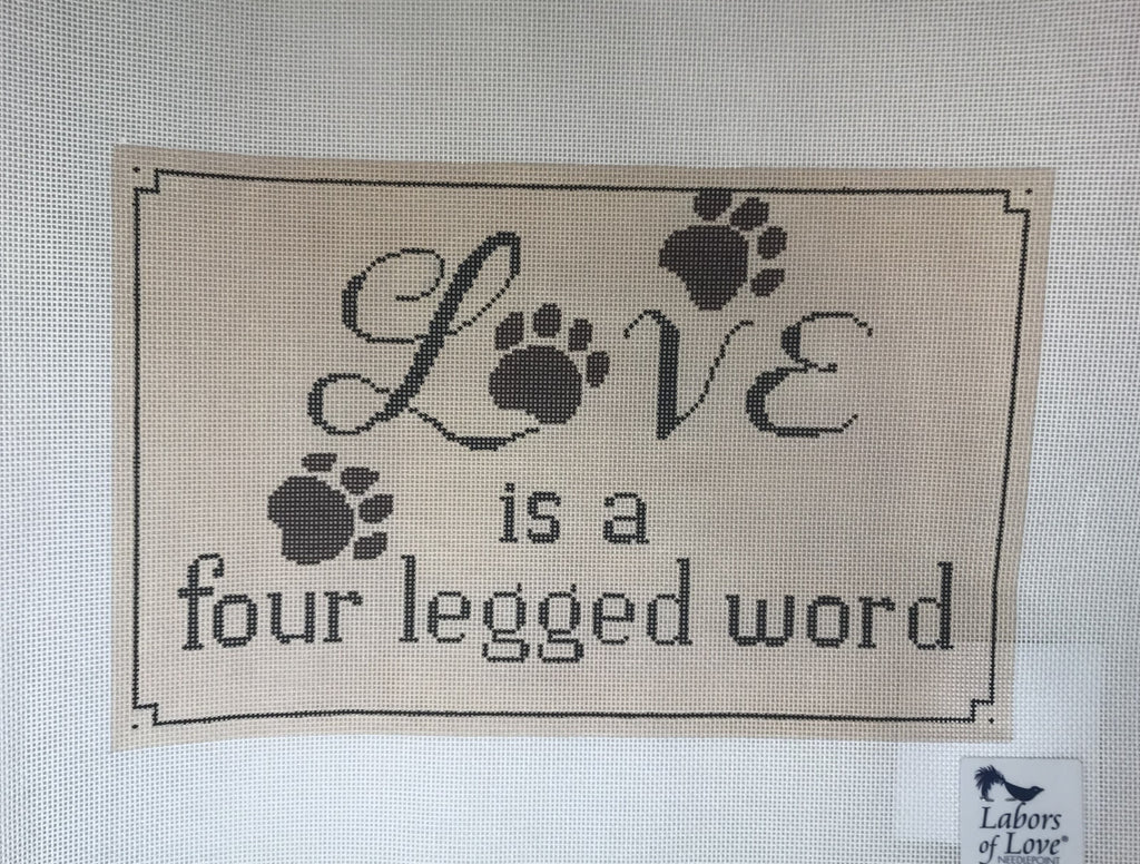 Labors of Love LL417 Love is a Four Legged Word