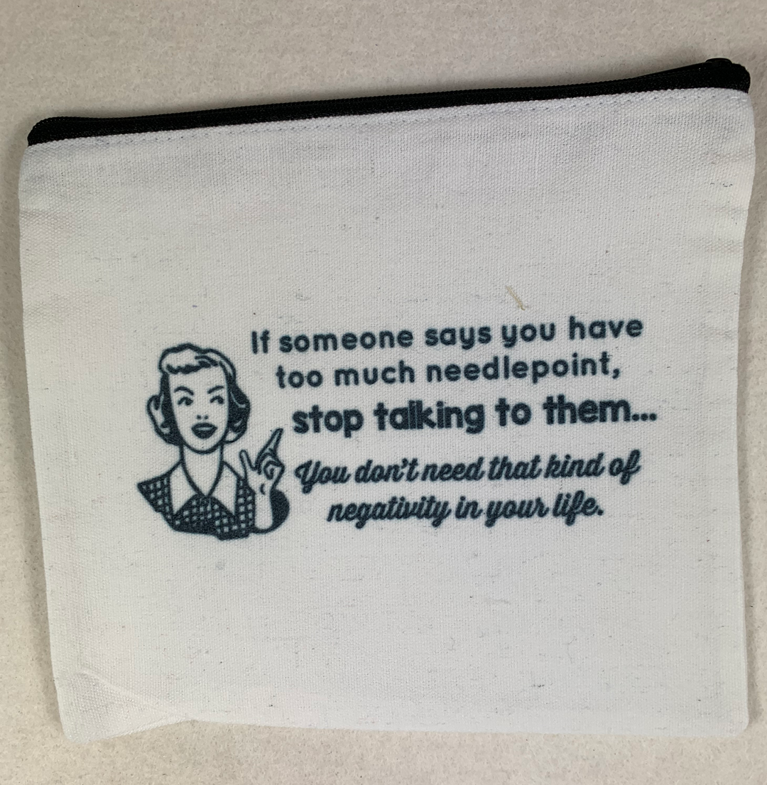 Alice Peterson Company PO109 Too Much NDLPT Pouch