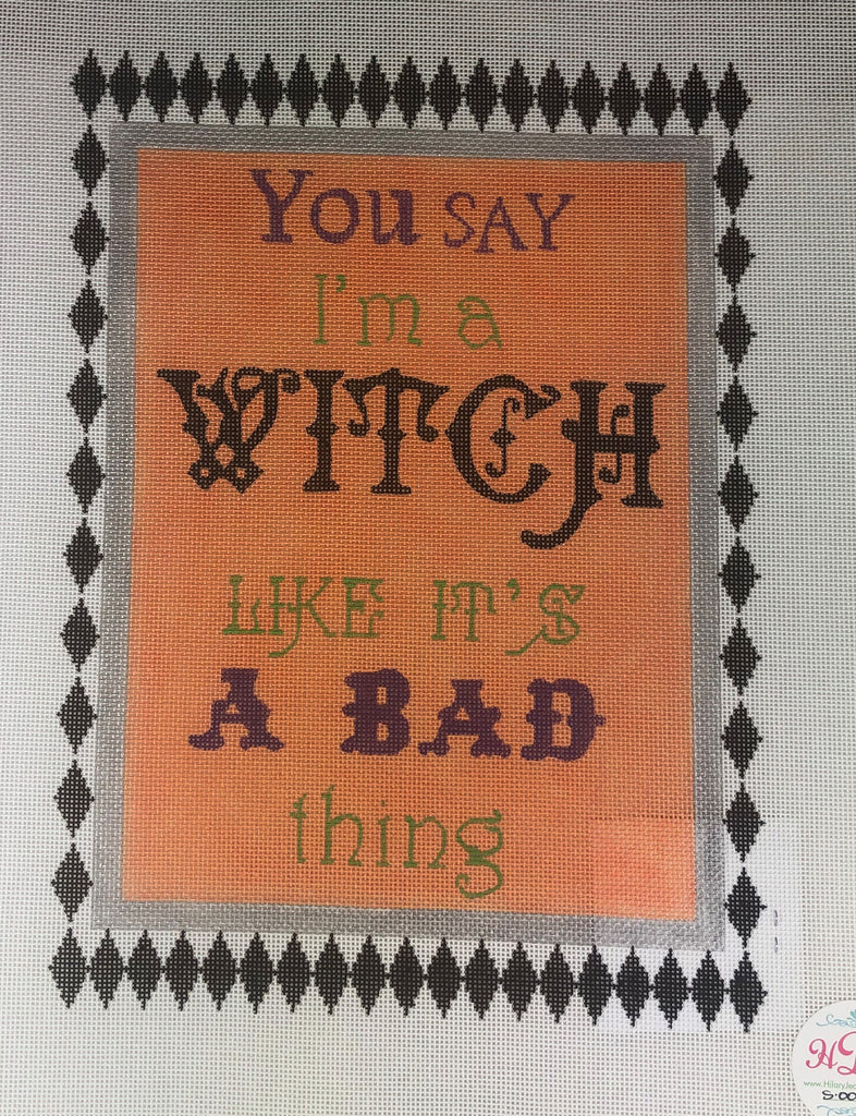 * Hilary Jean Designs S-004-18 Say I'm a Witch